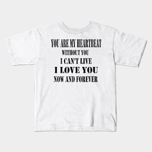 I love you Kids T-Shirt